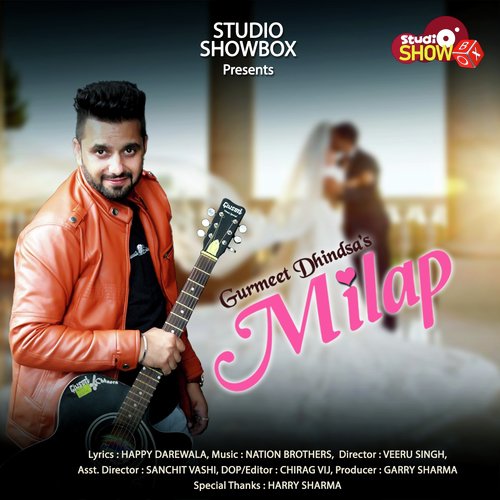 Milap by Gurmeet Dhindsa - Download on PagalFree