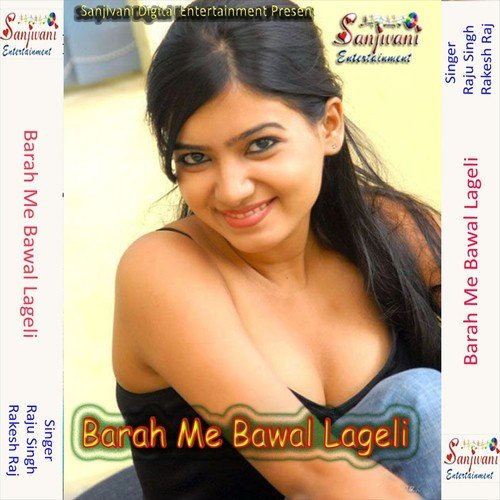 Badlal Jamana Ke Badlal Logwa Ho by Raju Singh, Rakesh Raj - Download on PagalFree