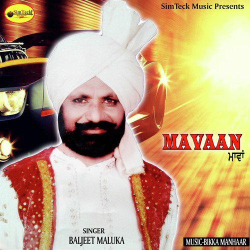 Mavaan by Baljeet Maluka - Download on PagalFree