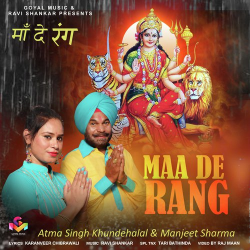 Maa De Rang by Atma Singh Khundehalal, Manjeet Sharma - Download on PagalFree