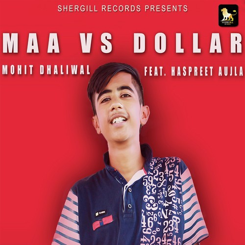 Maa Vs Dollar by Mohit Dhaliwal, Haspreet Aujla - Download on PagalFree