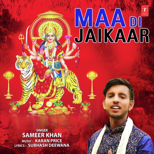 Maa Di Jaikaar by Sameer Khan - Download on PagalFree