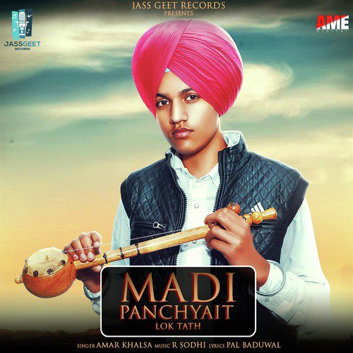 Madi Panchyait by Amar Khalsa - Download on PagalFree