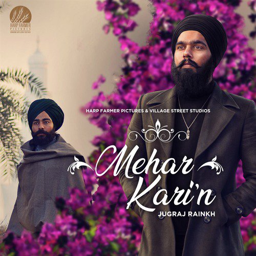 Mehar Karin by Jugraj Rainkh - Download on PagalFree