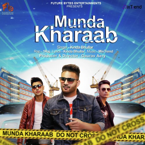 Munda Kharaab (feat. Gaurav Aery) by Kinda Bhullar, 1RAJ - Download on PagalFree