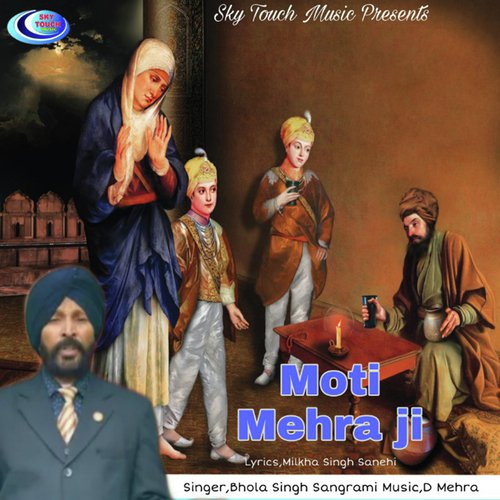 Moti Mehra Ji by Bhola Sangrami - Download on PagalFree