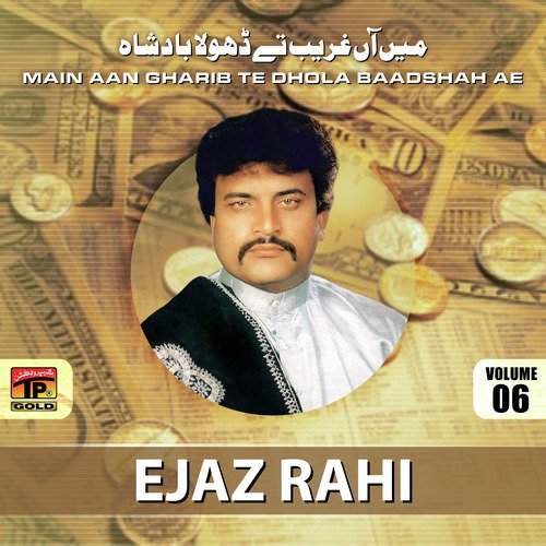 Jehra Mere Dil De Makaan by Ejaz Rahi - Download on PagalFree