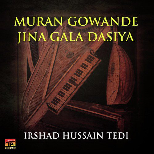 Mun Chu Kujh Nahi Bolda by Irshad Hussain Tedi - Download on PagalFree