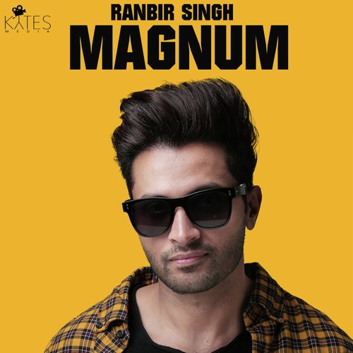 Magnum by Ranbir Singh - Download on PagalFree