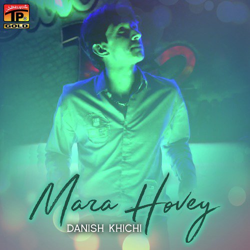 Mara Hovy yar by Danish Khichi - Download on PagalFree