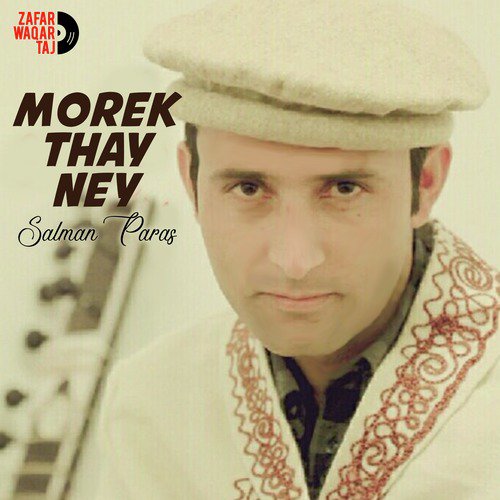 Morek Thay by Salman Paras - Download on PagalFree