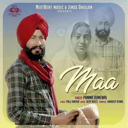 Maa by Pamma Dumewal - Download on PagalFree