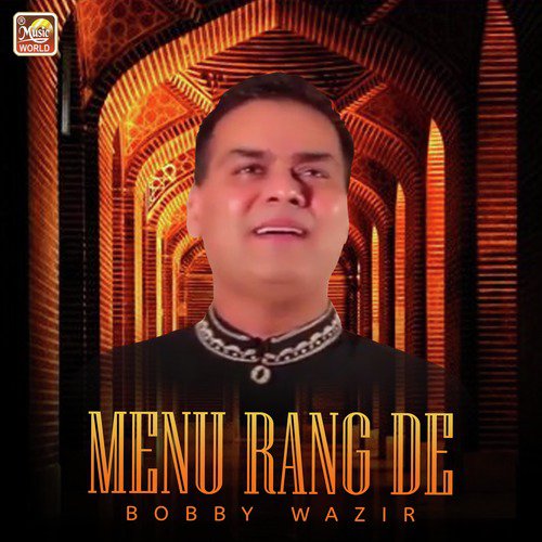 Menu Rang De by Bobby Wazir - Download on PagalFree