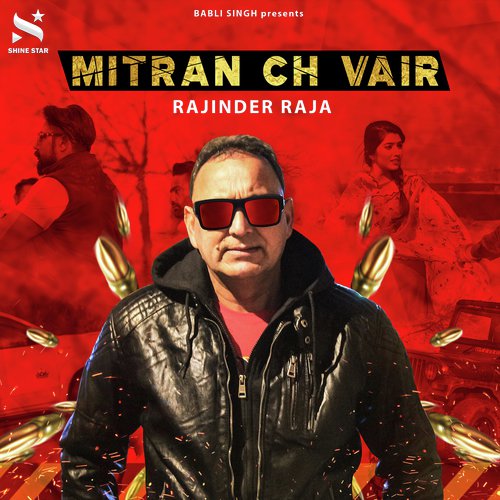 Mitran Ch Vair by Rajinder Raja - Download on PagalFree