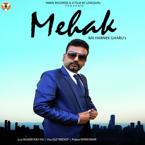 Mehak by Bai Harnek Gharu - Download on PagalFree