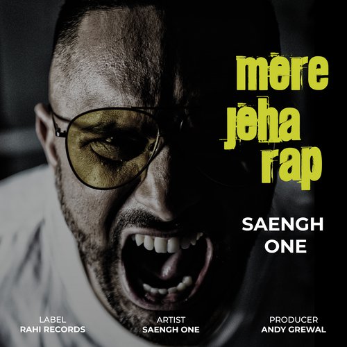 Mere Jeha Rap by Saengh One, Andy Grewal - Download on PagalFree