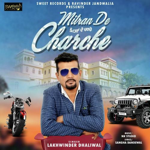 Mitra De Charche by Lakhwinder Dhaliwali - Download on PagalFree