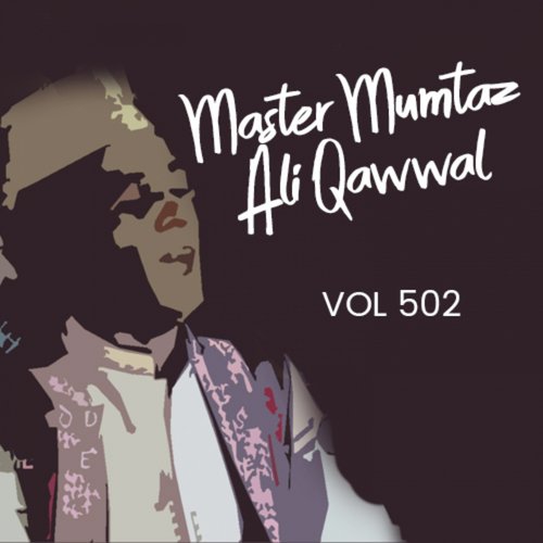 Kiya Nirali Ha Teri Shaan Rasool E Arabi by Master Mumtaz Ali Qawwal - Download on PagalFree