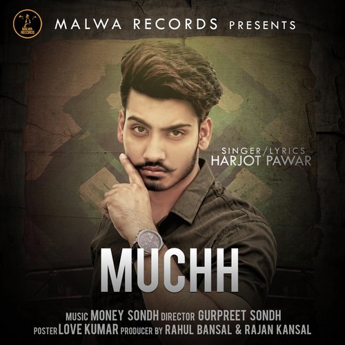Muchh by Harjot Pawar - Download on PagalFree
