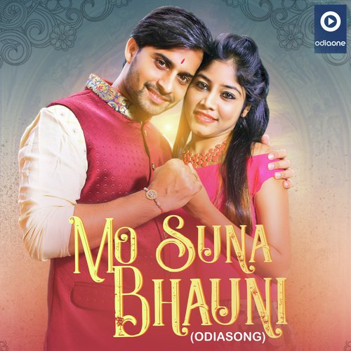 Mo Suna Bhauni by Shasank Sekhar amp Arpita Choudhury - Download on PagalFree