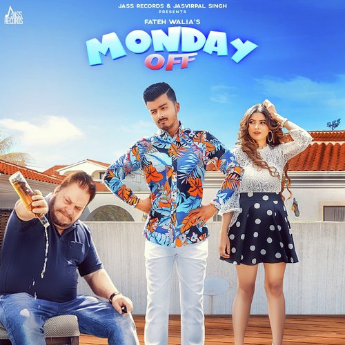 Monday Off by Fateh Walia - Download on PagalFree