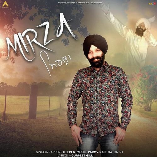 Mirza by Deepi G - Download on PagalFree