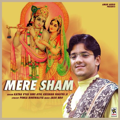 Mere Sham by Katha Vyas Atul Krishan Shastri Ji - Download on PagalFree
