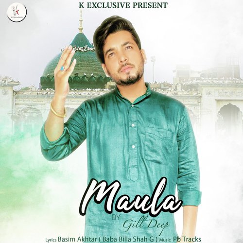 Maula by Gill Deep - Download on PagalFree