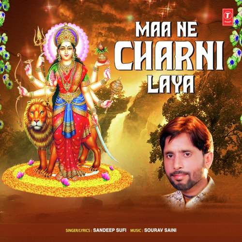 Maa Ne Charni Laya by Sandeep Sufi - Download on PagalFree