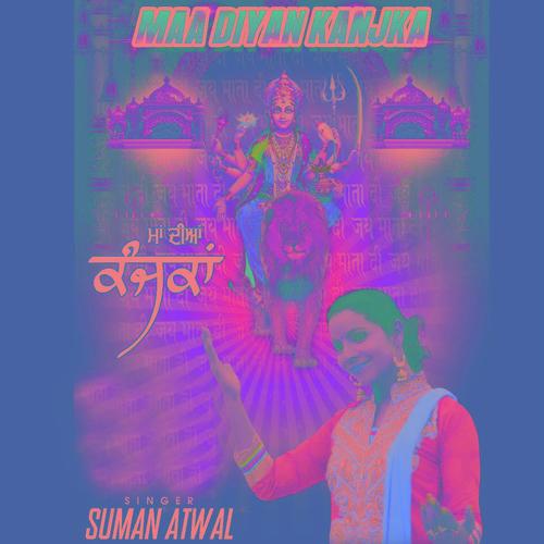 Maa Diyan Kanjkan by Suman Atwal - Download on PagalFree