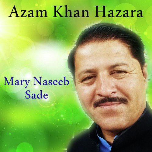 Kithey Masroof Tusan Aj Kal Rehndy Ho by Azam Khan Hazara - Download on PagalFree