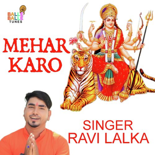 Mehar Karo by Ravi Lalka - Download on PagalFree