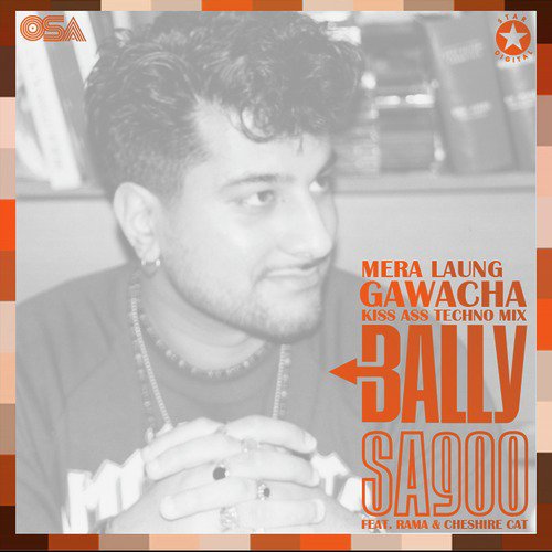 Mera Laung Gawacha (Kiss Ass Techno Mix) by Bally Sagoo, Cheshire Cat, Rama - Download on PagalFree