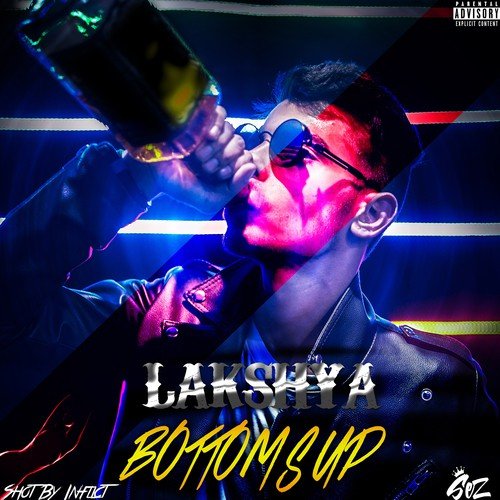 Bottoms Up by Lakshya - Download on PagalFree