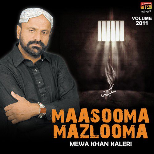 Meda Mushqil Kusha Baba by Mewa Khan Kaleri - Download on PagalFree