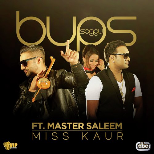 Miss Kaur by Bups Saggu, Master Saleem - Download on PagalFree