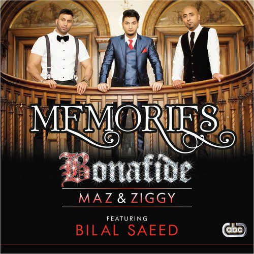 Memories by Bonafide (Maz amp Ziggy), Bilal Saeed - Download on PagalFree