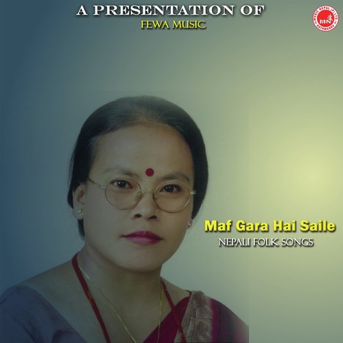Maf Garahai saile by Bishnu Khatri - Download on PagalFree