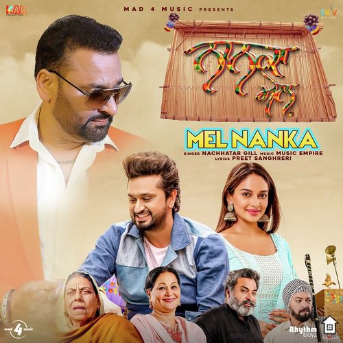 Mel Nanka by Nachhatar Gill - Download on PagalFree