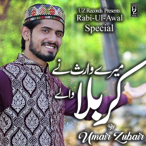 Maray Waris Nay Kirbala Waly by Umair Zubair - Download on PagalFree
