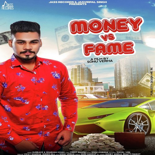 Money vs. Fame by Shabnam Khan, Gurbazz - Download on PagalFree