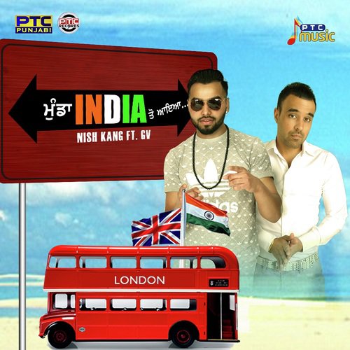 Munda India To Aaya by Nish Kang, Gv - Download on PagalFree