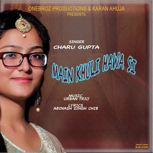 Mai Khuli Hawa Si by Charu Gupta - Download on PagalFree