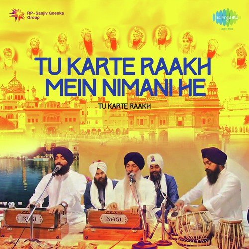 Tu Karte Raakh Mein by Bhai Satinderpal Singh Ji Jagadhari Wale - Download on PagalFree