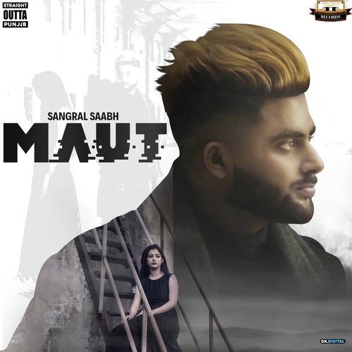 Maut by Sangral Saabh - Download on PagalFree