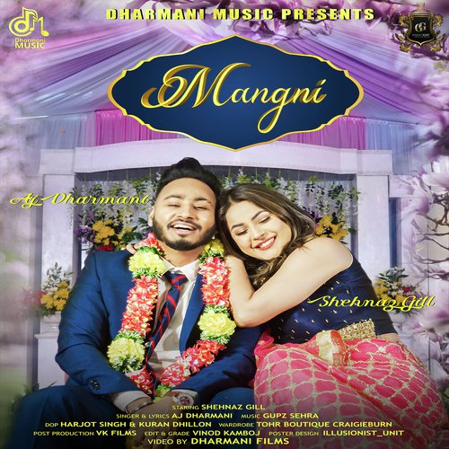 Mangni by Aj Dharmani, Shehnaz Gill - Download on PagalFree