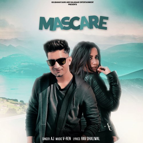 Mascare by Aj, V-Ren - Download on PagalFree