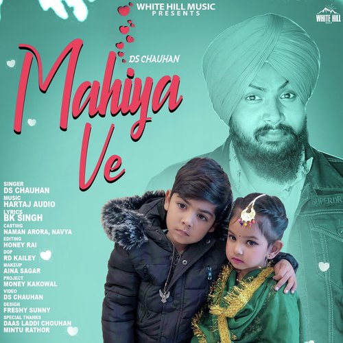 Mahiya Ve by DS Chauhan - Download on PagalFree