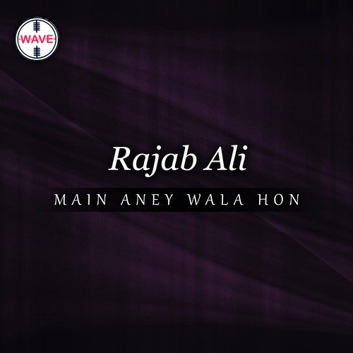 Arshan Toun Aaya by Rajab Ali, Raheel Joseph - Download on PagalFree