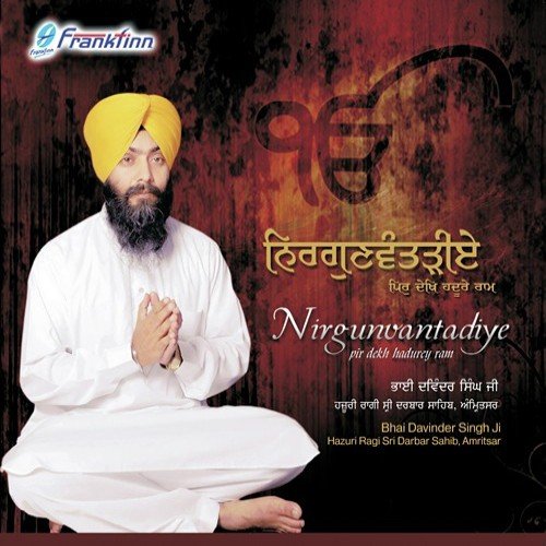 Nirgunvantadiye by Bhai Davinder Singh - Download on PagalFree